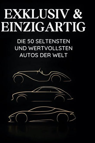 Exklusiv & Einzigartig