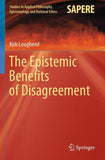 The Epistemic Benefits of Disagreement