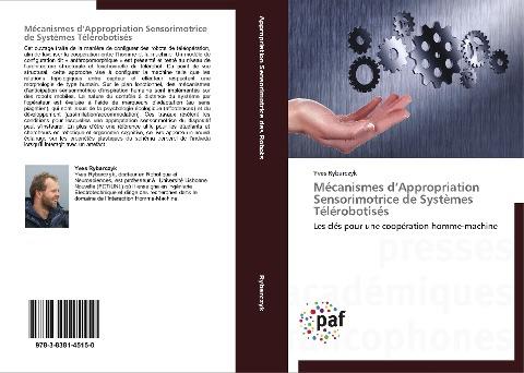 Mécanismes d'Appropriation Sensorimotrice de Systèmes Télérobotisés