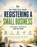 Registering a Small Business - The Practical Guide