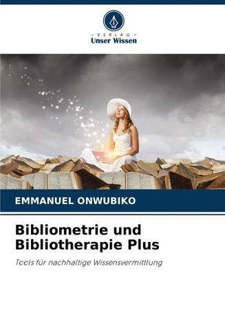 Bibliometrie und Bibliotherapie Plus