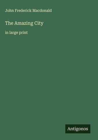 The Amazing City