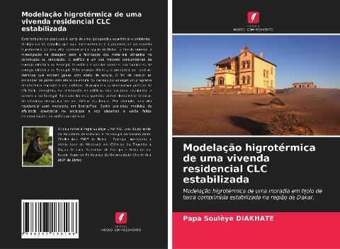 Modelação higrotérmica de uma vivenda residencial CLC estabilizada