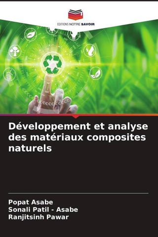Développement et analyse des matériaux composites naturels