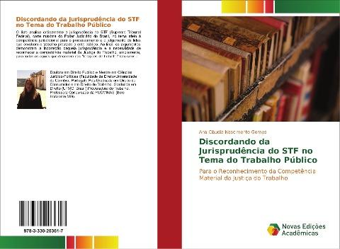 Discordando da Jurisprudência do STF no Tema do Trabalho Público