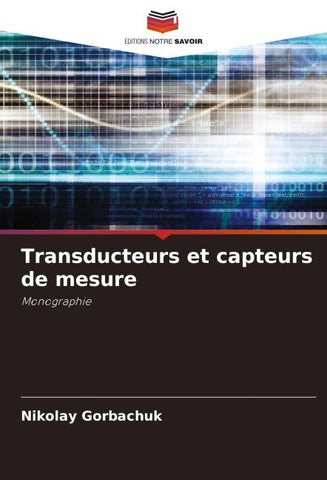 Transducteurs et capteurs de mesure