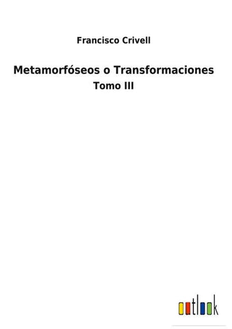 Metamorfóseos o Transformaciones