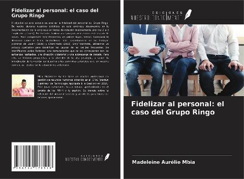 Fidelizar al personal: el caso del Grupo Ringo