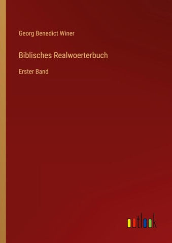 Biblisches Realwoerterbuch