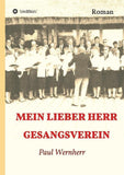 Mein lieber Herr Gesangsverein