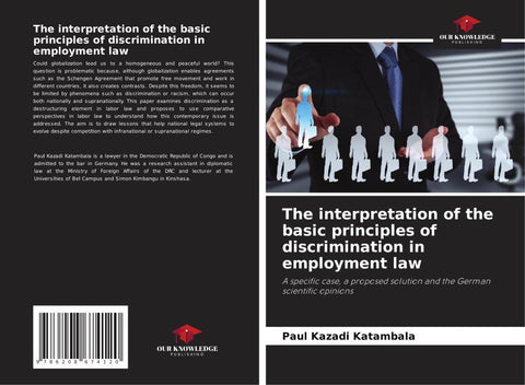 The interpretation of the basic principles of discrimination in employment law