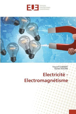 Electricité - Electromagnétisme