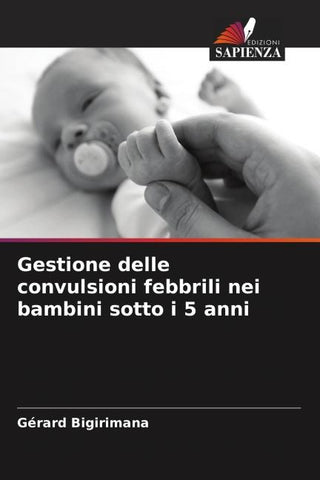 Gestione delle convulsioni febbrili nei bambini sotto i 5 anni