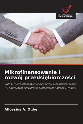 Mikrofinansowanie i rozwój przedsi¿biorczo¿ci