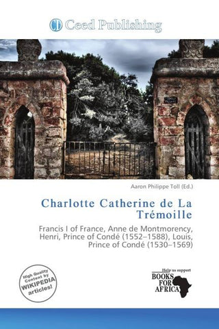 Charlotte Catherine de La Trémoille