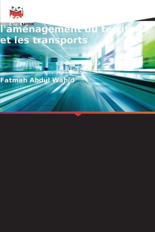 Modèles d'analyse des interactions entre l'aménagement du territoire et les transports