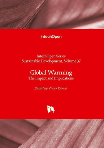Global Warming - The Impact and Implications