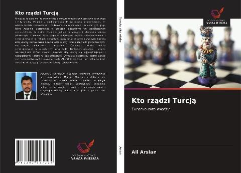 Kto rz¿dzi Turcj¿
