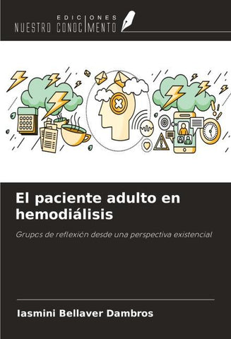 El paciente adulto en hemodiálisis