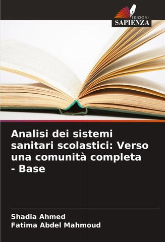 Analisi dei sistemi sanitari scolastici: Verso una comunità completa - Base
