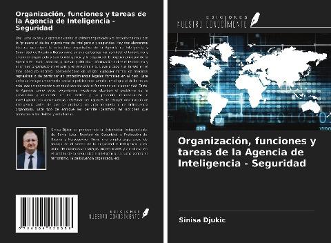 Organización, funciones y tareas de la Agencia de Inteligencia - Seguridad