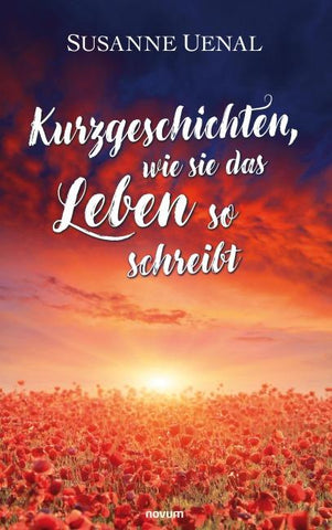 Kurzgeschichten, wie sie das Leben so schreibt