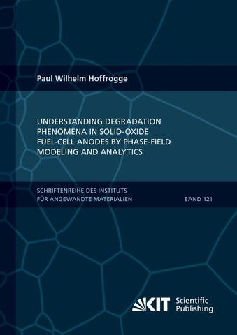 Understanding Degradation Phenomena in Solid-Oxide Fuel-Cell Anodes by Phase-Field Modeling and Analytics