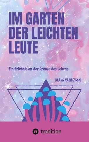 Im Garten der Leichten Leute