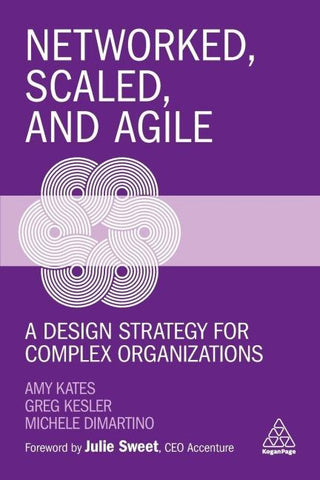 Networked, Scaled, and Agile
