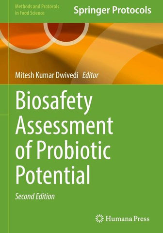 Biosafety Assessment of Probiotic Potential