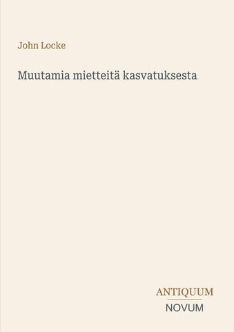 Muutamia mietteitä kasvatuksesta