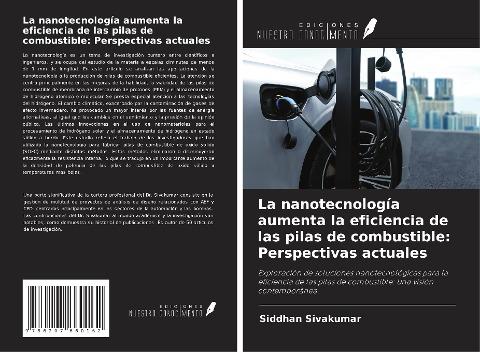 La nanotecnología aumenta la eficiencia de las pilas de combustible: Perspectivas actuales