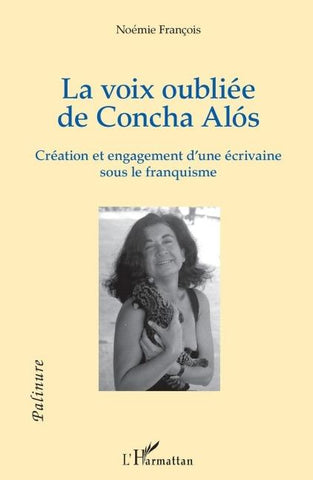 La voix oubliée de Concha Alós