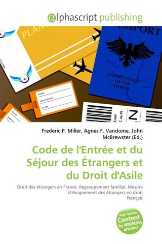 Code de l'Entrée et du Séjour des Étrangers et du Droit d'Asile