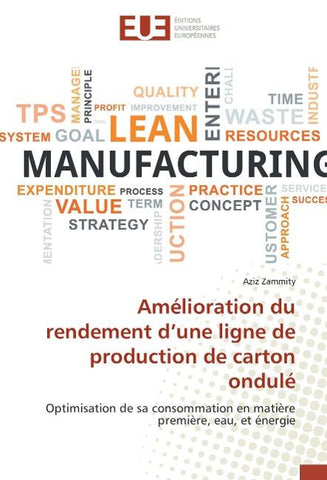 Amélioration du rendement d'une ligne de production de carton ondulé