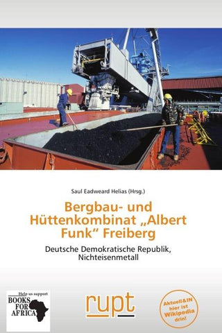 Bergbau- und Hüttenkombinat "Albert Funk" Freiberg