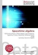 Spacetime algebra