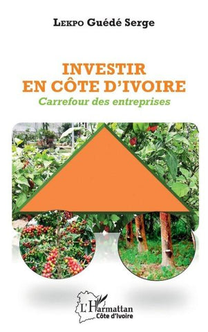 Investir en Côte d'Ivoire