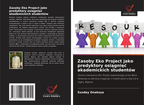 Zasoby Eko Project jako predyktory osi¿gni¿¿ akademickich studentów