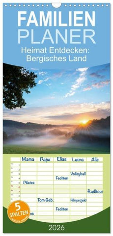 Familienplaner 2026 - Heimat Entdecken: Bergisches Land mit 5 Spalten (Wandkalender, 21 x 45 cm) CALVENDO