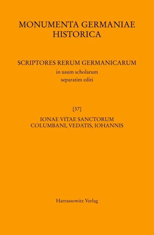 Ionae Vitae sanctorum Columbani, Vedastis, Iohannis