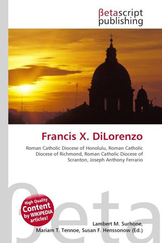 Francis X. DiLorenzo