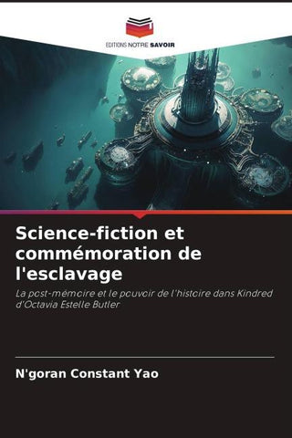Science-fiction et commémoration de l'esclavage
