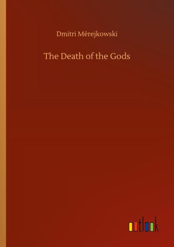 The Death of the Gods
