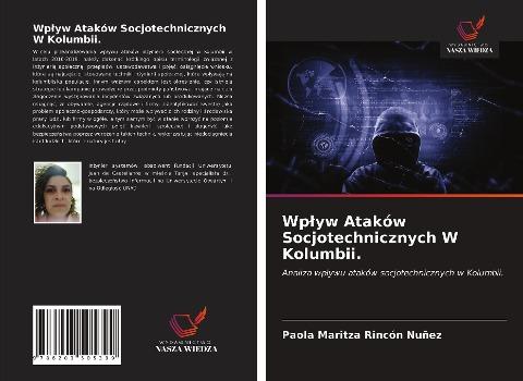 Wp¿yw Ataków Socjotechnicznych W Kolumbii.