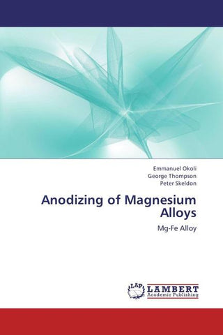 Anodizing of Magnesium Alloys