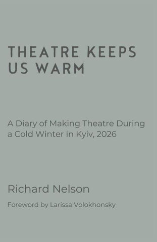 Theatre Keeps Us Warm