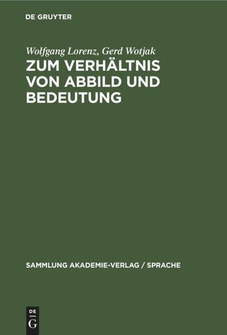 Zum Verhältnis von Abbild und Bedeutung