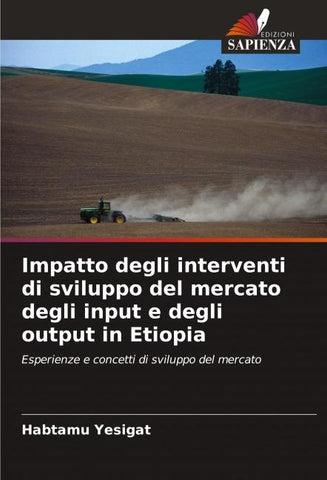 Impatto degli interventi di sviluppo del mercato degli input e degli output in Etiopia