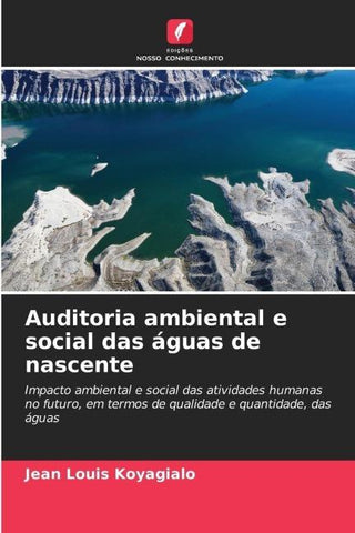 Auditoria ambiental e social das águas de nascente